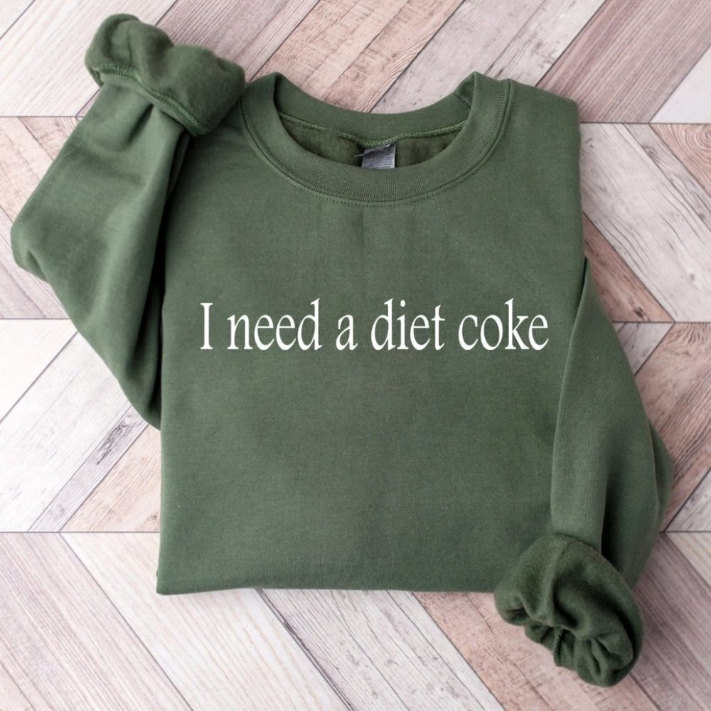 I need a‎ diet coke NEW green crewneck sweatshirt